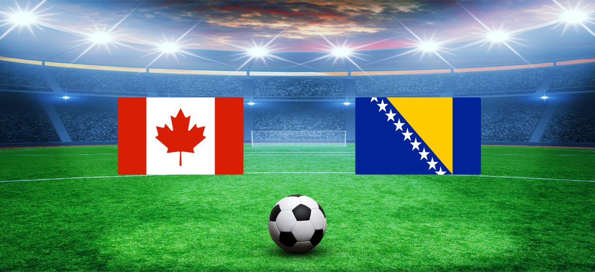Sports Feature: Canada vs Bosnia & Herzegovina